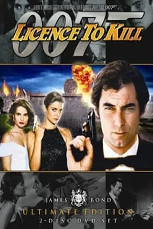 James Bond 007 Licence to Kill (1989) เจมส์ บอนด์ 007 ภาค 16 007 รหัสสังหาร