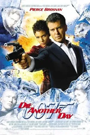 James Bond 007 Die Another Day (2002) เจมส์ บอนด์ 007 ภาค 20 007 พยัคฆ์ร้ายท้ามรณะ