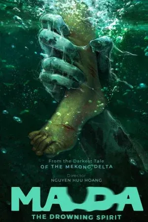 ดูหนังออนไลน์ฟรี Ma Da The Drowning Spirit (2024) วิญญาณอาถรรพ์แม่น้ำโขง (ซับไทย)