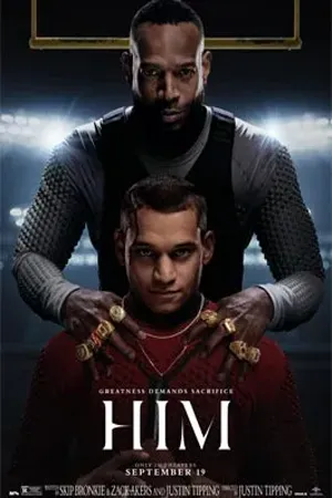 ดูหนังออนไลน์ฟรี Him (2025) ตำนานคนจริง (ซับไทย)